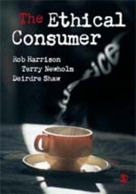 Harrison / Newholm / Shaw |  The Ethical Consumer | Buch |  Sack Fachmedien