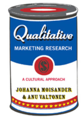 Moisander / Valtonen | Qualitative Marketing Research | Buch | 978-1-4129-0380-6 | sack.de