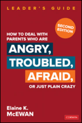 McEwan-Adkins |  How to Deal with Parents Who Are Angry, Troubled, Afraid, or Just Plain Crazy | Buch |  Sack Fachmedien