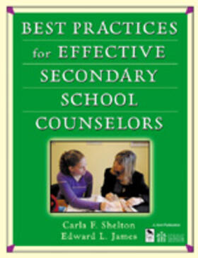 Shelton / James |  Best Practices for Effective Secondary School Counselors | Buch |  Sack Fachmedien