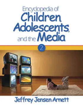 Arnett |  Encyclopedia of Children, Adolescents, and the Media | Buch |  Sack Fachmedien