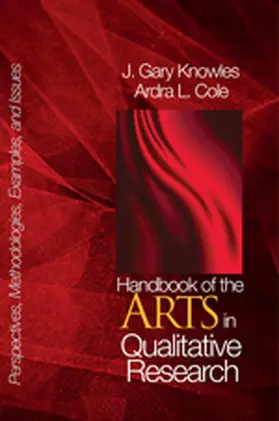 Knowles / Cole |  Handbook of the Arts in Qualitative Research | Buch |  Sack Fachmedien