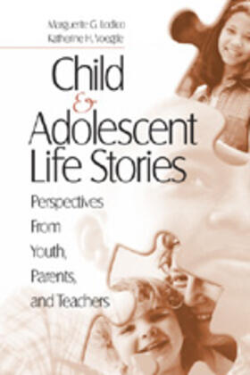Voegtle / Lodico |  Child and Adolescent Life Stories | Buch |  Sack Fachmedien