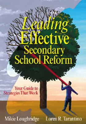 Loughridge / Tarantino |  Leading Effective Secondary School Reform | Buch |  Sack Fachmedien