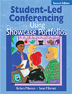 Benson / Barnett |  Student-Led Conferencing Using Showcase Portfolios | Buch |  Sack Fachmedien