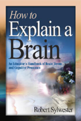 Sylwester |  How to Explain a Brain | Buch |  Sack Fachmedien