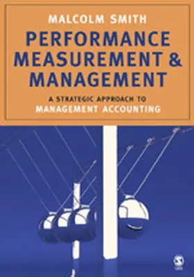 Smith |  Performance Measurement and Management | Buch |  Sack Fachmedien