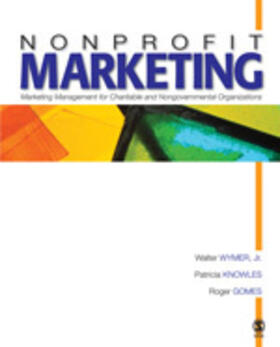 Wymer / Knowles / Gomes |  Nonprofit Marketing | Buch |  Sack Fachmedien