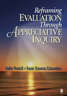 Preskill / Catsambas |  Reframing Evaluation Through Appreciative Inquiry | Buch |  Sack Fachmedien