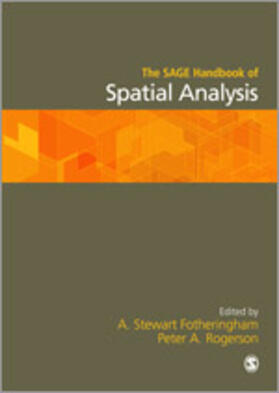 Fotheringham / Rogerson |  The Sage Handbook of Spatial Analysis | Buch |  Sack Fachmedien