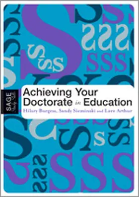 Burgess / Sieminski / Arthur |  Achieving Your Doctorate in Education | Buch |  Sack Fachmedien