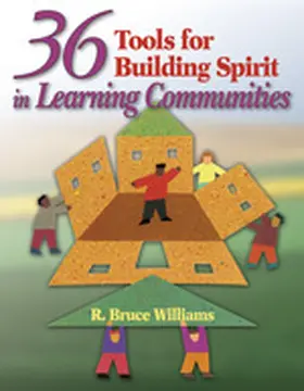 Williams |  36 Tools for Building Spirit in Learning Communities | Buch |  Sack Fachmedien