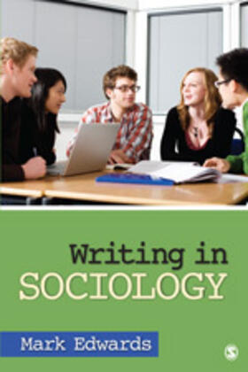 Edwards |  Writing in Sociology | Buch |  Sack Fachmedien