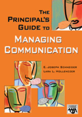 Schneider / Hollenczer |  The Principal's Guide to Managing Communication | Buch |  Sack Fachmedien