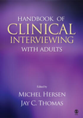 Hersen / Thomas |  Handbook of Clinical Interviewing With Adults | Buch |  Sack Fachmedien