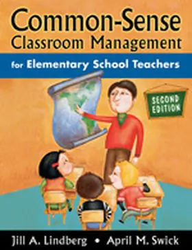 Lindberg / Swick |  Common-Sense Classroom Management for Elementary School Teachers | Buch |  Sack Fachmedien