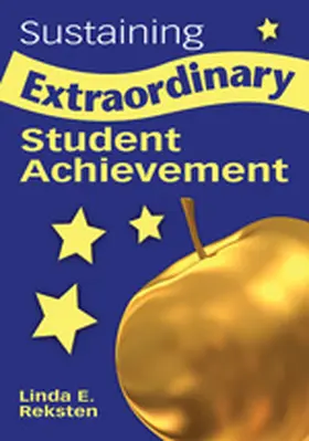 Reksten |  Sustaining Extraordinary Student Achievement | Buch |  Sack Fachmedien