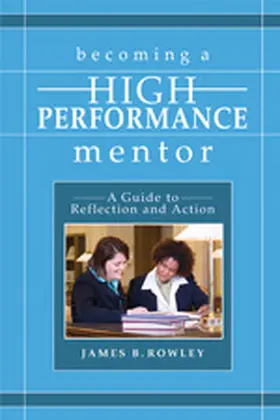 Rowley |  Becoming a High-Performance Mentor | Buch |  Sack Fachmedien