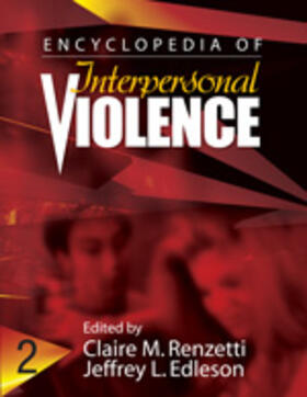 Renzetti / Edleson |  Encyclopedia of Interpersonal Violence | Buch |  Sack Fachmedien