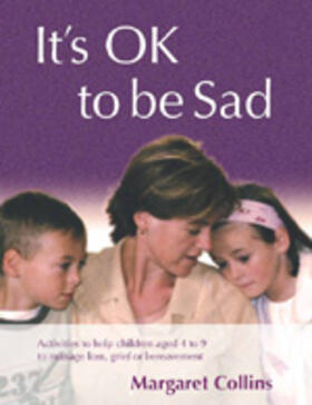 Collins |  It&#8242;s Ok to Be Sad | Buch |  Sack Fachmedien