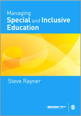 Rayner |  Managing Special and Inclusive Education | Buch |  Sack Fachmedien