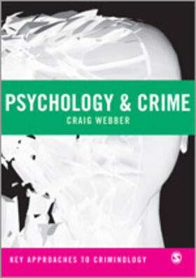 Webber |  Psychology and Crime | Buch |  Sack Fachmedien