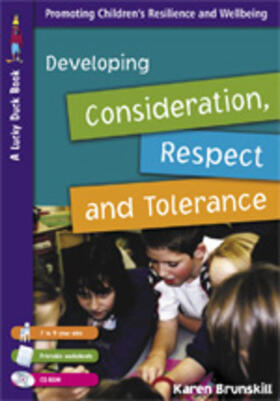 Brunskill |  Developing Consideration, Respect and Tolerance | Buch |  Sack Fachmedien