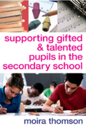 Thomson |  Supporting Gifted and Talented Pupils in the Secondary School | Buch |  Sack Fachmedien