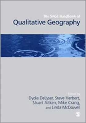 DeLyser / Herbert / Aitken |  The SAGE Handbook of Qualitative Geography | Buch |  Sack Fachmedien