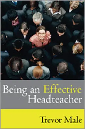 Male |  Being an Effective Headteacher | Buch |  Sack Fachmedien