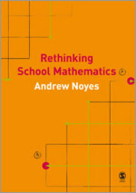 Noyes |  Rethinking School Mathematics | Buch |  Sack Fachmedien