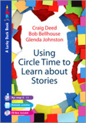 Deed / Bellhouse / Johnston |  Using Circle Time to Learn about Stories | Buch |  Sack Fachmedien
