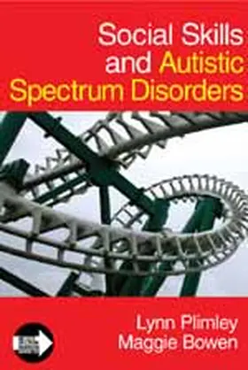 Plimley / Bowen |  Social Skills and Autistic Spectrum Disorders | Buch |  Sack Fachmedien