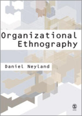 Neyland |  Organizational Ethnography | Buch |  Sack Fachmedien