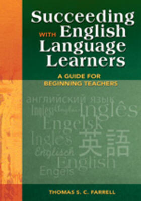 Farrell |  Succeeding with English Language Learners | Buch |  Sack Fachmedien