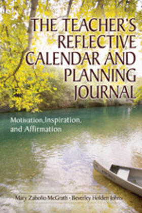 McGrath / Johns |  Teacher's Reflective Calendar and Planning Journal | Buch |  Sack Fachmedien