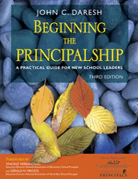 Daresh |  Beginning the Principalship | Buch |  Sack Fachmedien