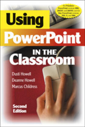 Howell / Childress |  Using PowerPoint in the Classroom | Buch |  Sack Fachmedien