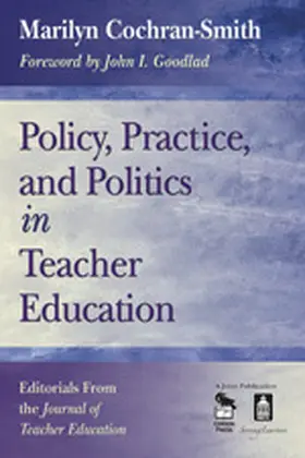 Cochran-Smith |  Policy, Practice, and Politics in Teacher Education | Buch |  Sack Fachmedien