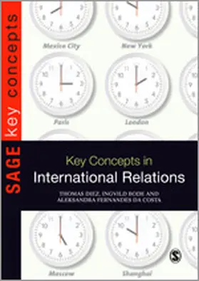 Diez / Bode / Fernandes da Costa |  Key Concepts in International Relations | Buch |  Sack Fachmedien