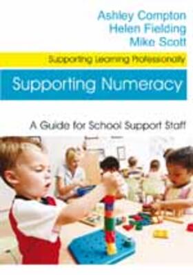 Compton / Fielding / Scott |  Supporting Numeracy | Buch |  Sack Fachmedien