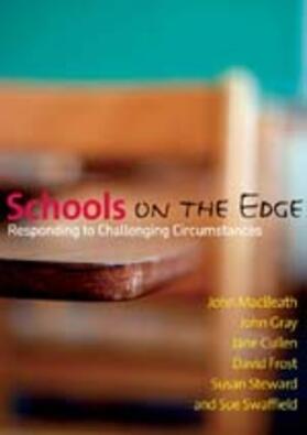 MacBeath / Gray / Cullen |  Schools on the Edge | Buch |  Sack Fachmedien