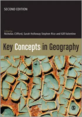 Clifford / Holloway / Rice |  Key Concepts in Geography | Buch |  Sack Fachmedien