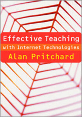 Pritchard |  Effective Teaching with Internet Technologies | Buch |  Sack Fachmedien