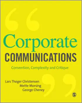 Christensen / Morsing / Cheney |  Corporate Communications | Buch |  Sack Fachmedien