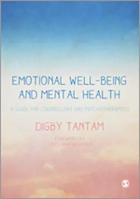 Tantam |  Emotional Well-being and Mental Health | Buch |  Sack Fachmedien