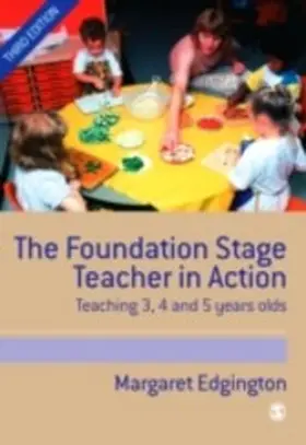 Edgington |  The Foundation Stage Teacher in Action | eBook | Sack Fachmedien