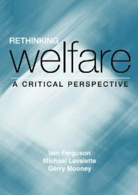 Ferguson / Lavalette / Mooney |  Rethinking Welfare | eBook | Sack Fachmedien