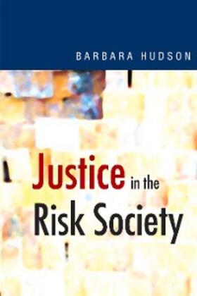 Hudson |  Justice in the Risk Society | eBook | Sack Fachmedien