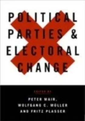 Mair / Müller / Plasser |  Political Parties and Electoral Change | eBook | Sack Fachmedien